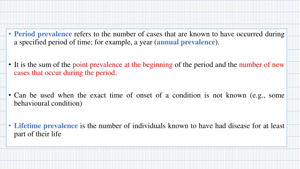 period prevalence refers to the number of cases