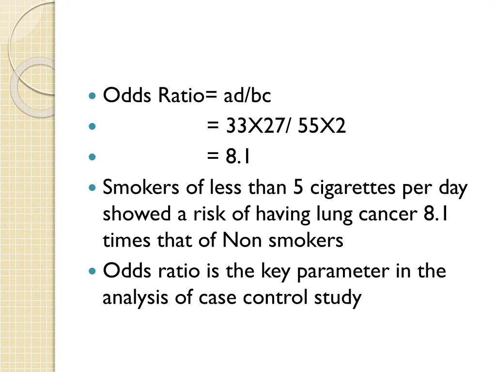 odds ratio ad bc 33x27 55x2 8 1 smokers of less