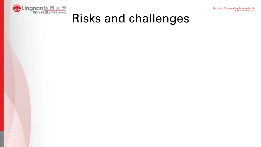 risks and challenges