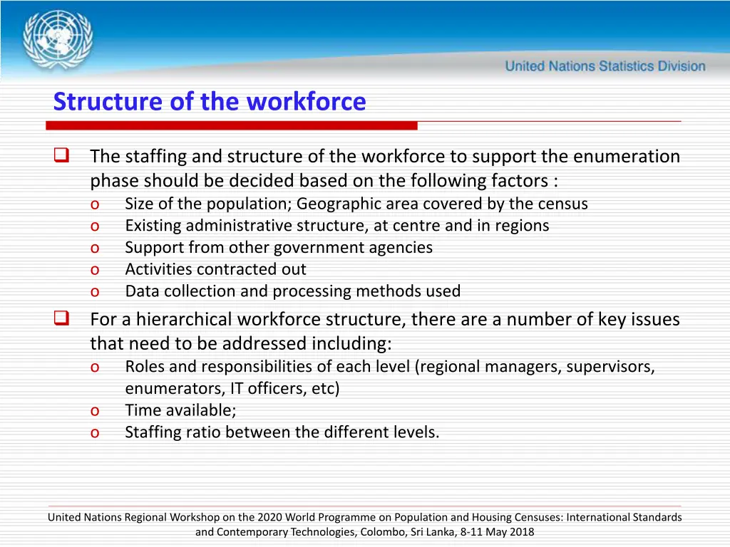 structure of the workforce
