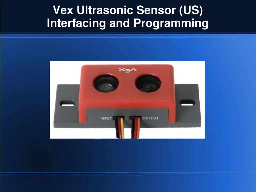 vex ultrasonic sensor us interfacing