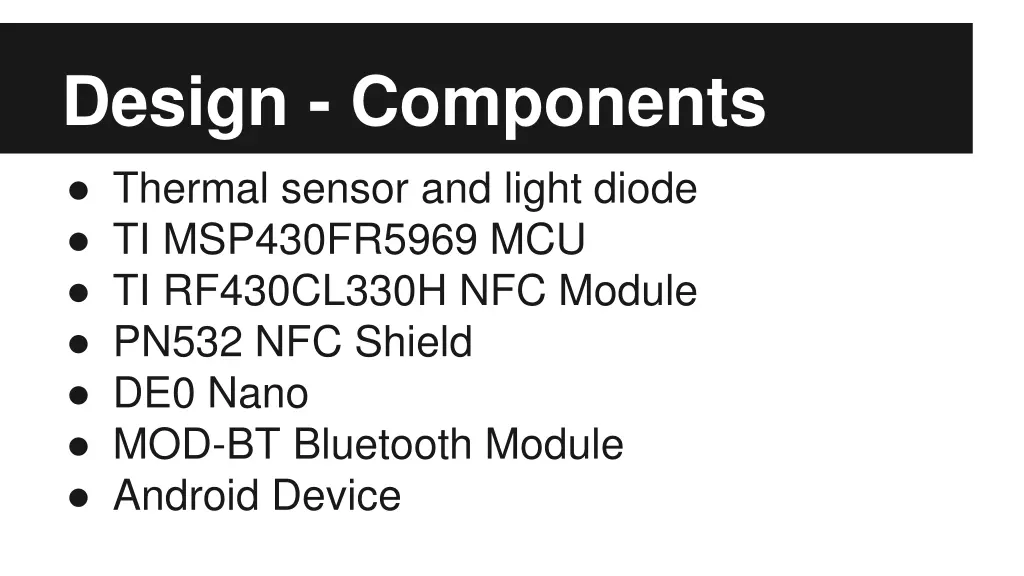 design components thermal sensor and light diode