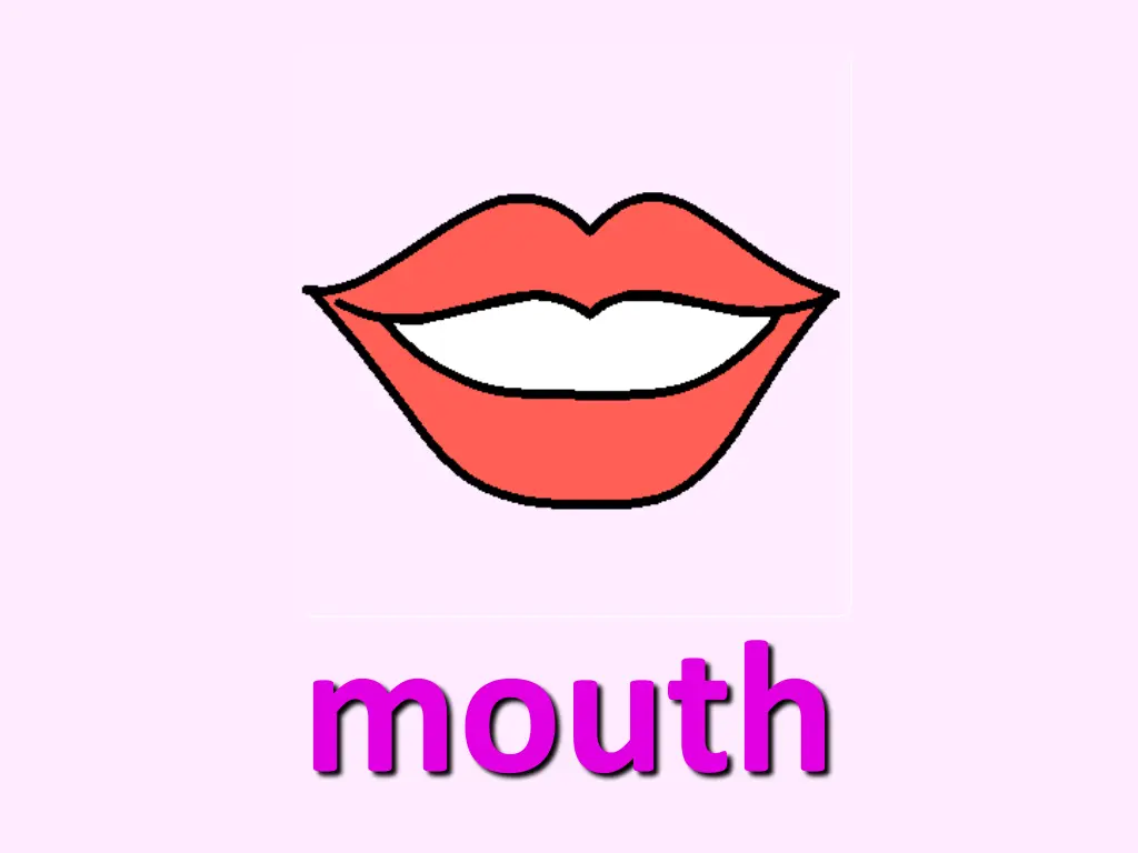 mouth