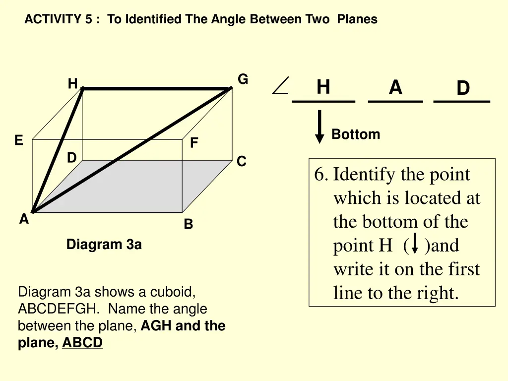 activity 5 to identified the angle between 6