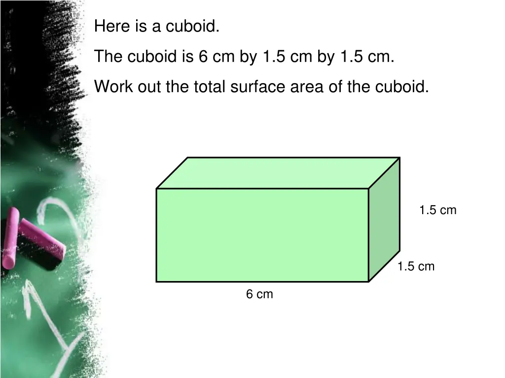 here is a cuboid
