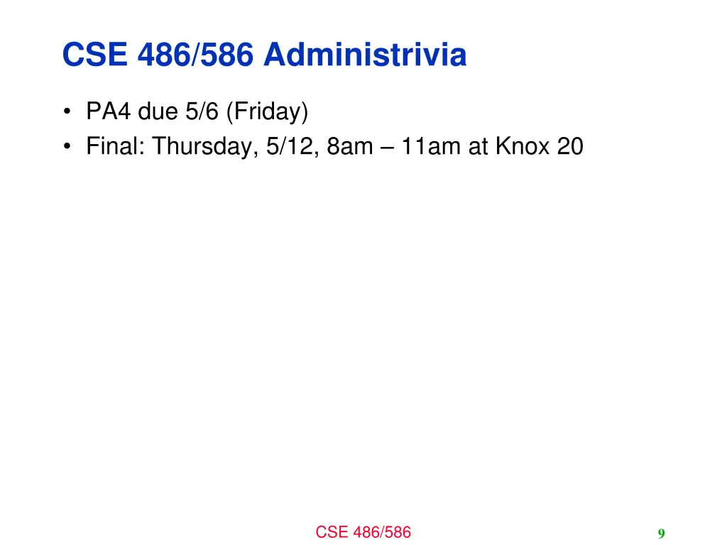 cse 486 586 administrivia