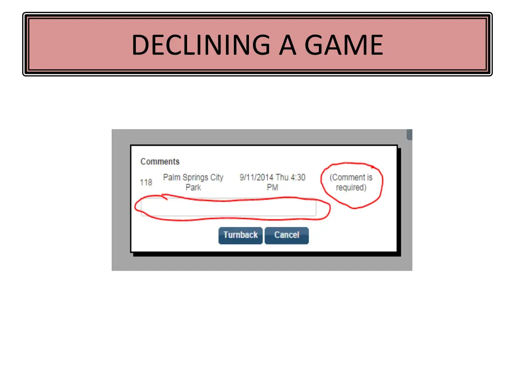 declining a game