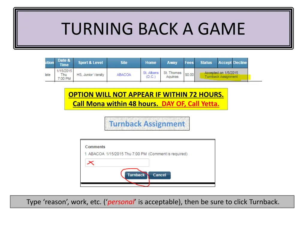 turning back a game