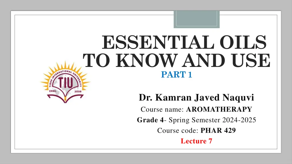 essential oils to know and use part 1