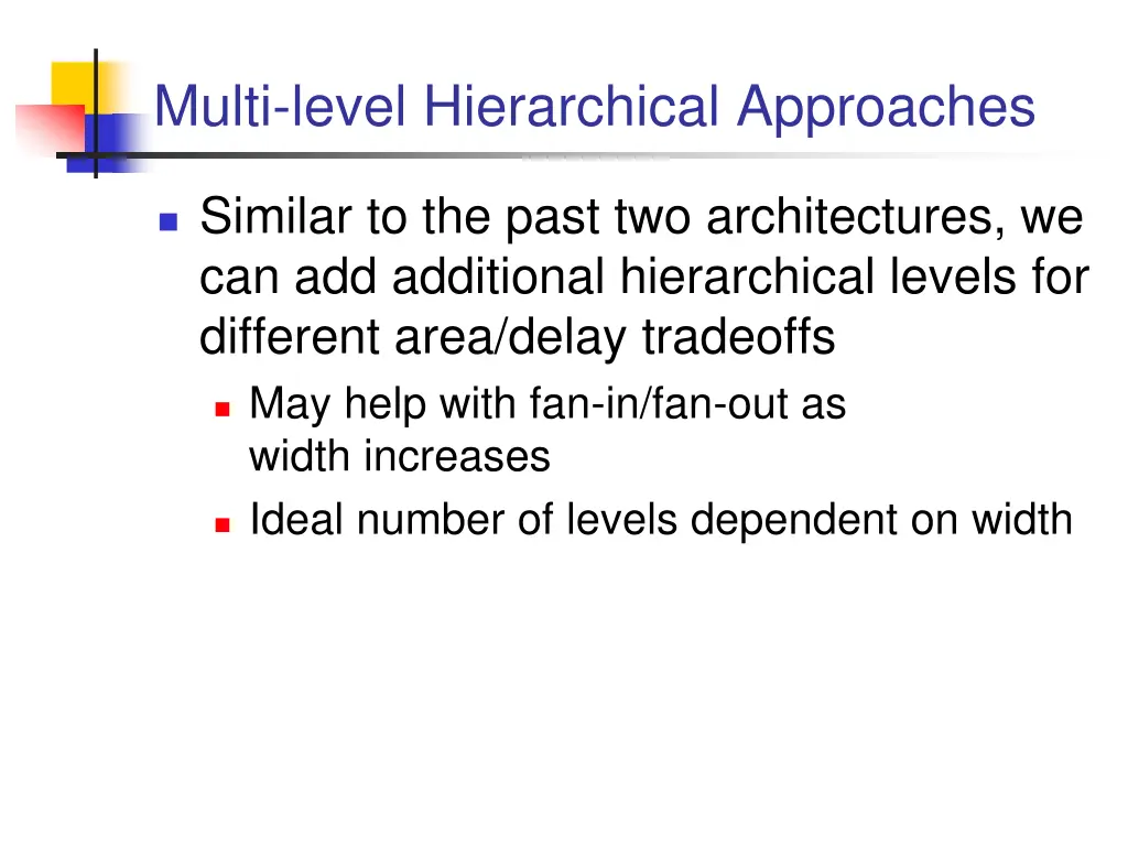 multi level hierarchical approaches
