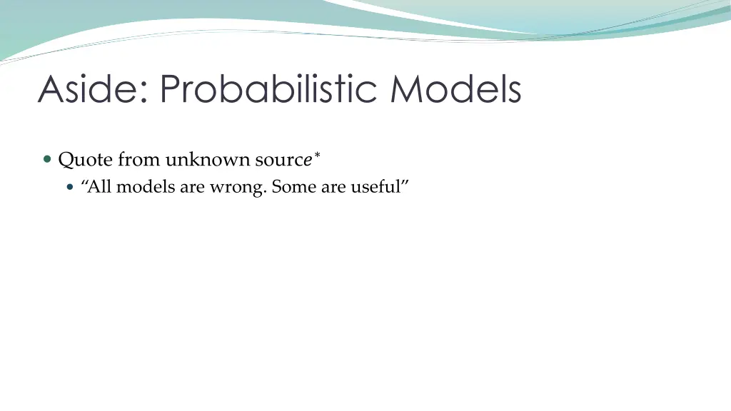 aside probabilistic models