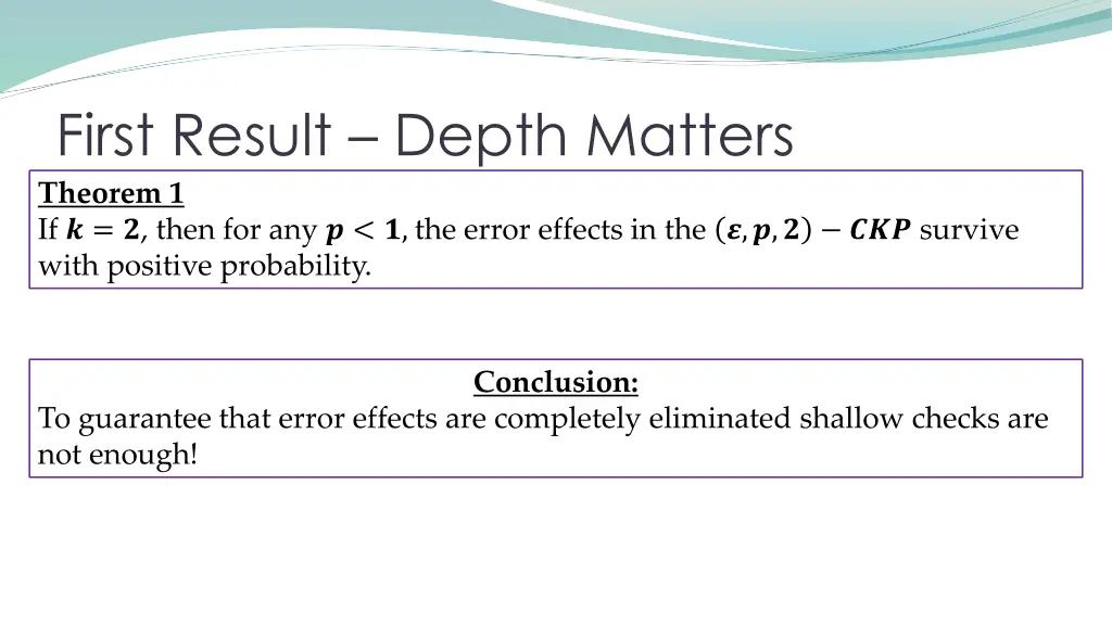 first result depth matters theorem 1 if then 2