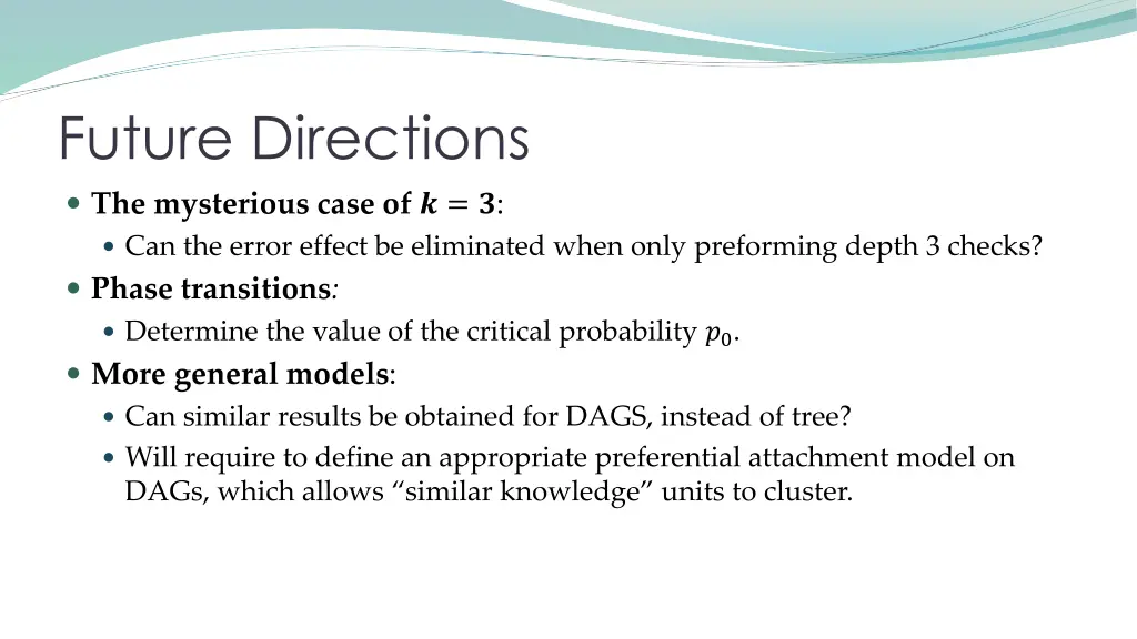 future directions