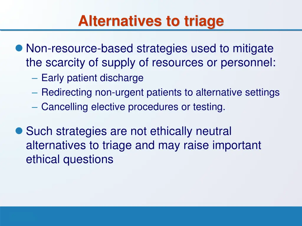 alternatives to triage