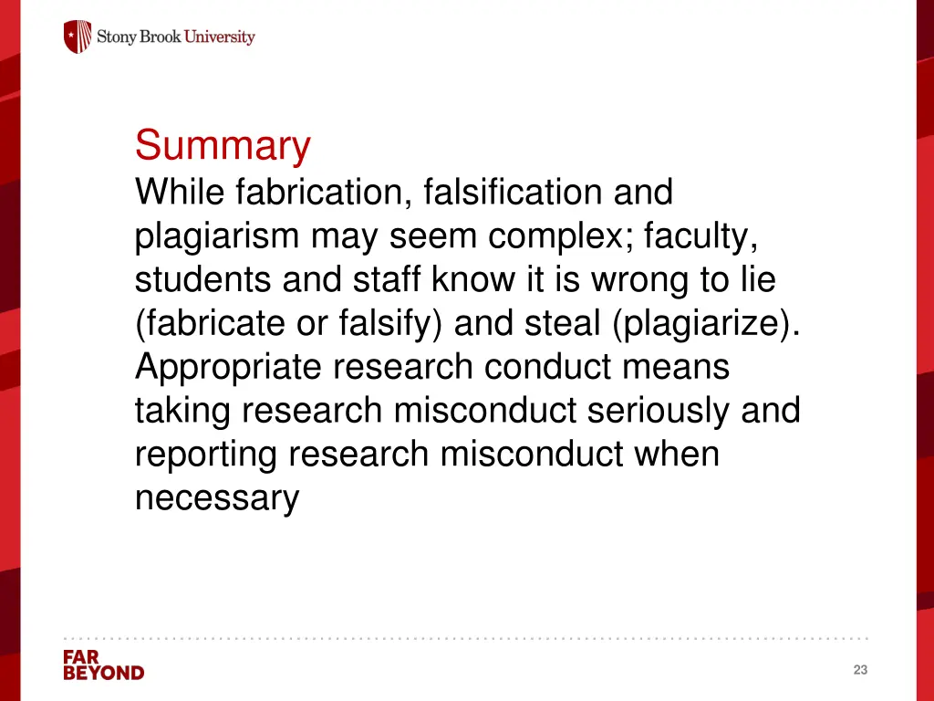 summary while fabrication falsification
