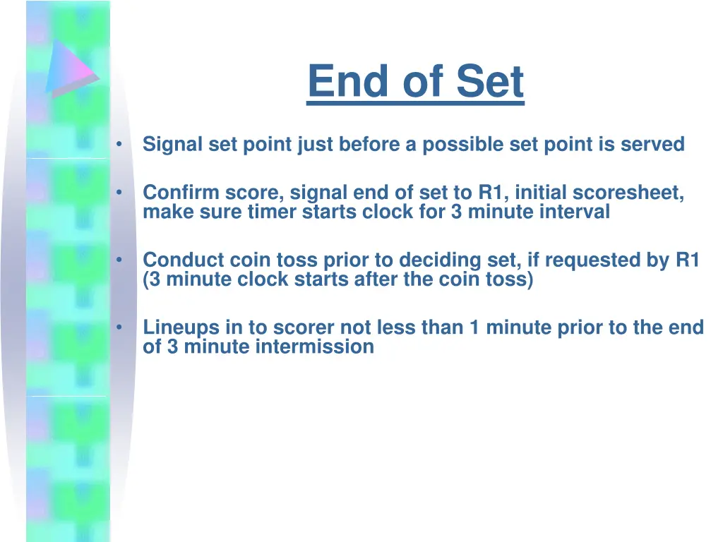 end of set