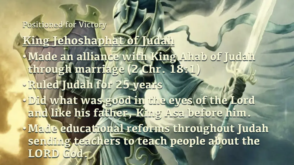 positioned for victory king jehoshaphat of judah