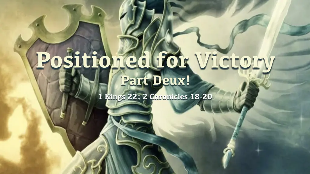 positioned for victory part deux