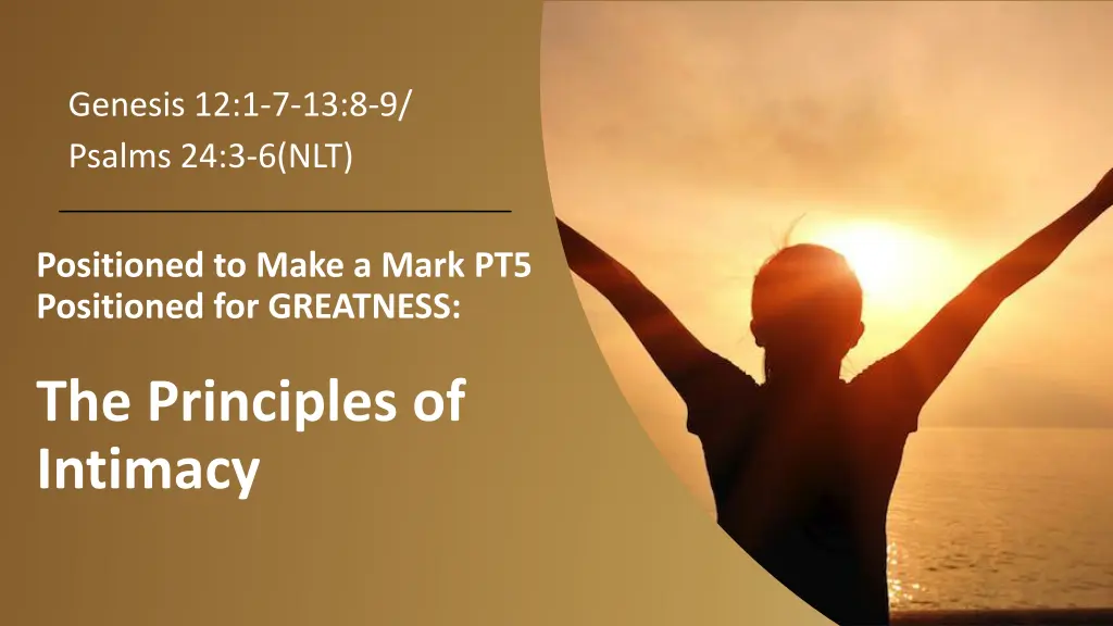 genesis 12 1 7 13 8 9 psalms 24 3 6 nlt