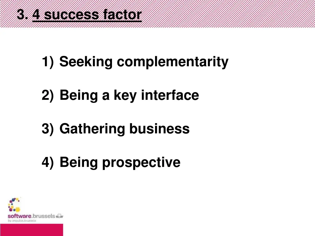 3 4 success factor