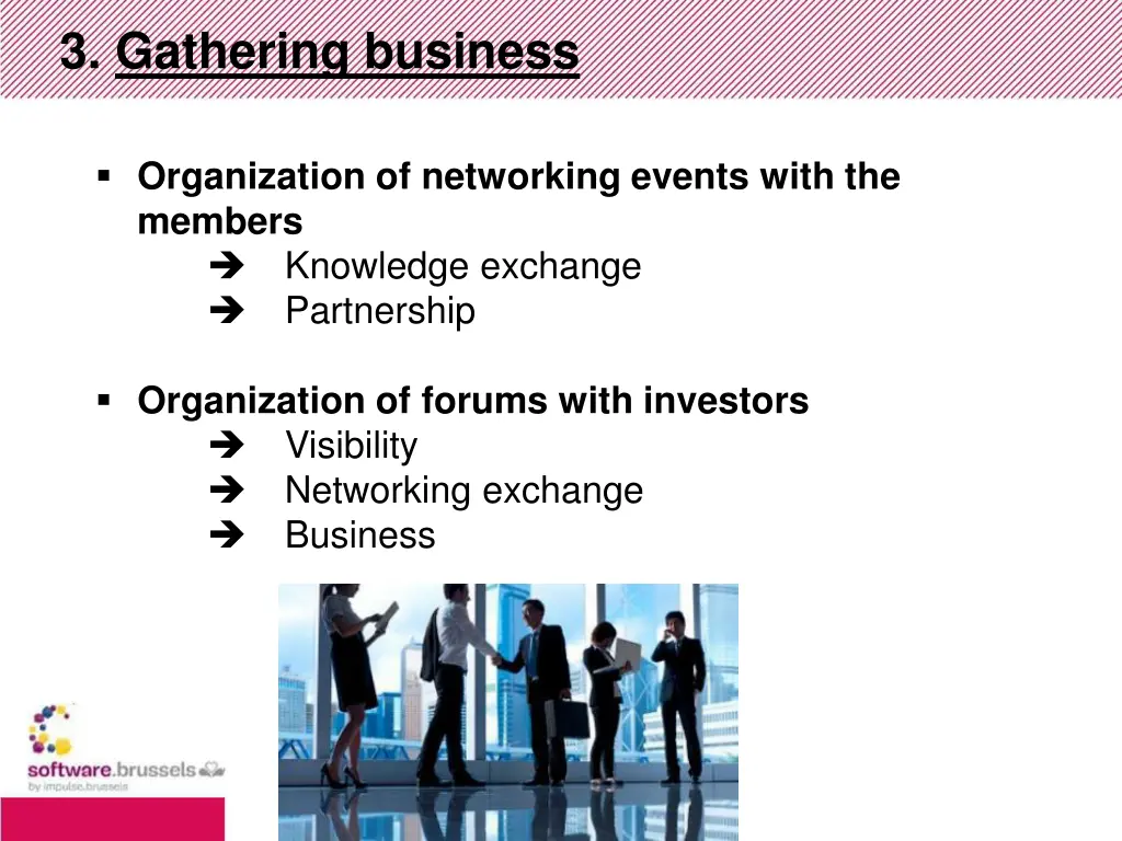 3 gathering business 1
