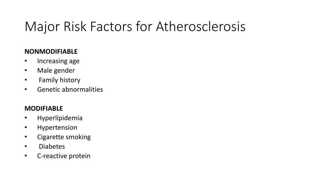 major risk factors for atherosclerosis