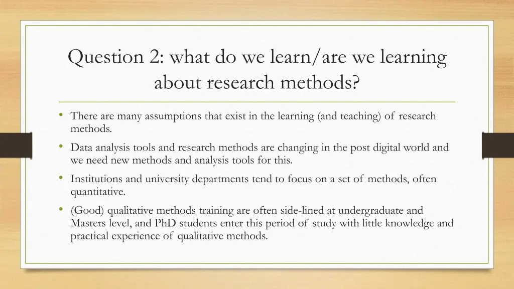 question 2 what do we learn are we learning about