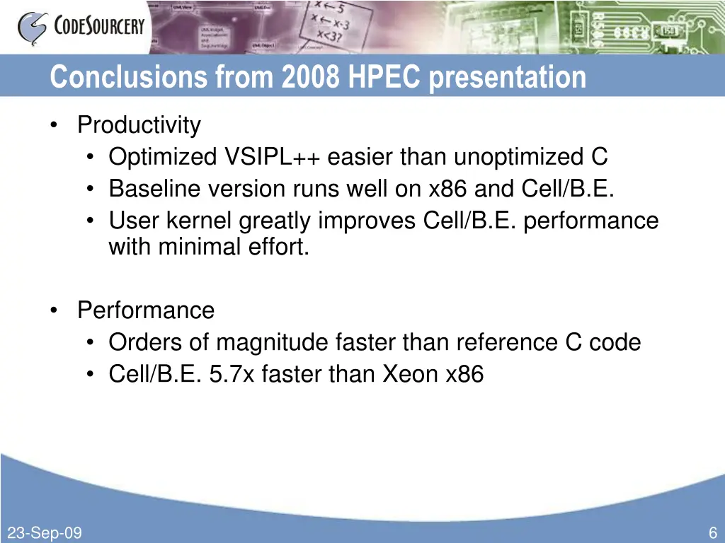 conclusions from 2008 hpec presentation