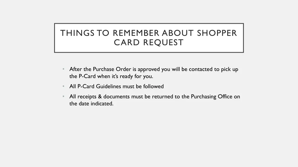 things to remember about shopper card request