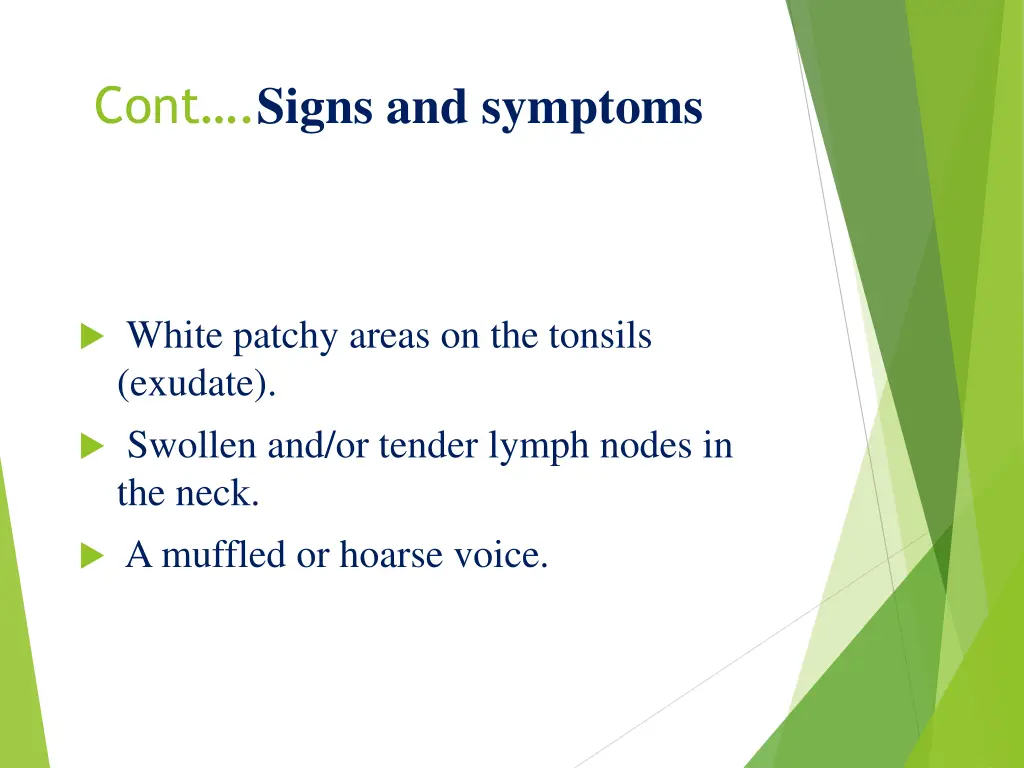 cont signs and symptoms