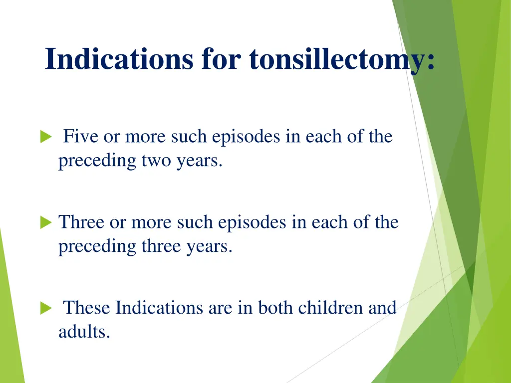 indications for tonsillectomy 1