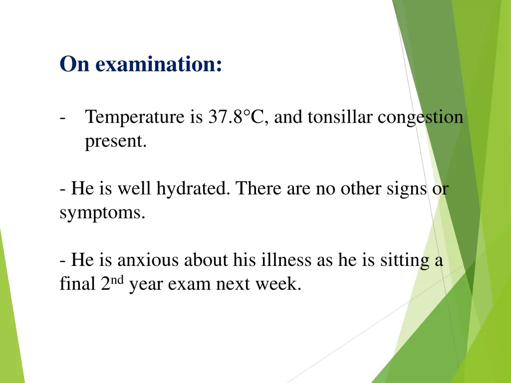 on examination