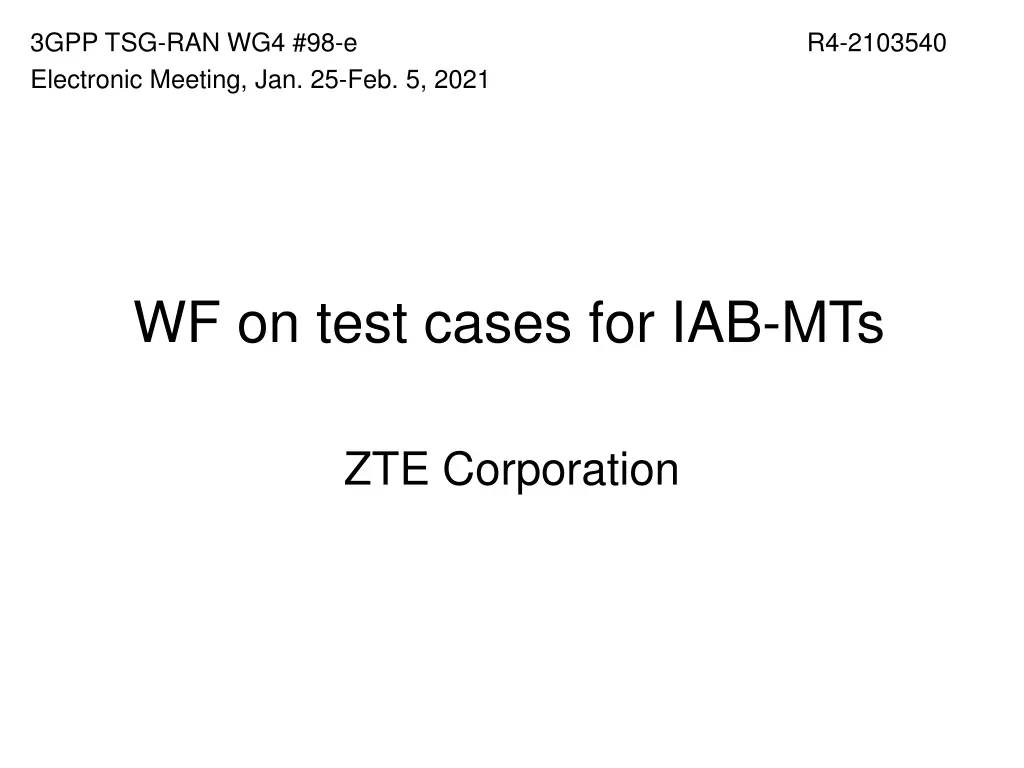 3gpp tsg ran wg4 98 e electronic meeting