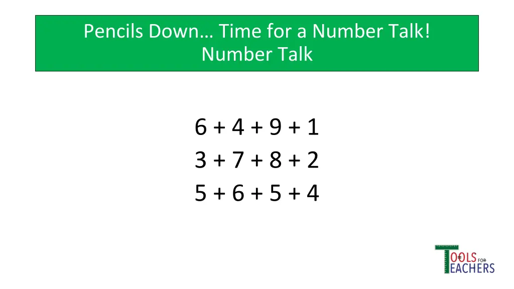pencils down time for a number talk number talk 1