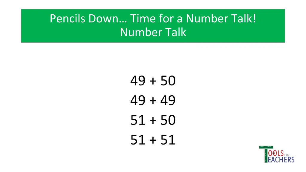 pencils down time for a number talk number talk 10