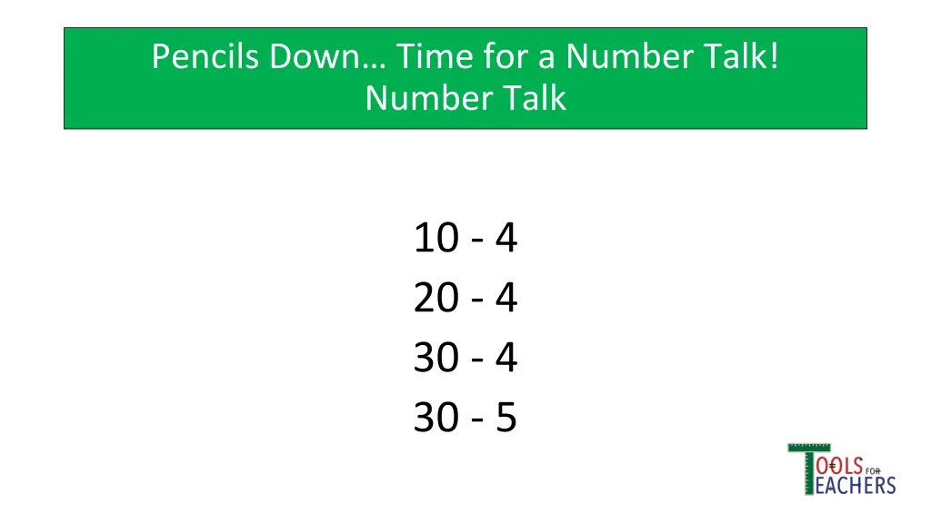 pencils down time for a number talk number talk 15