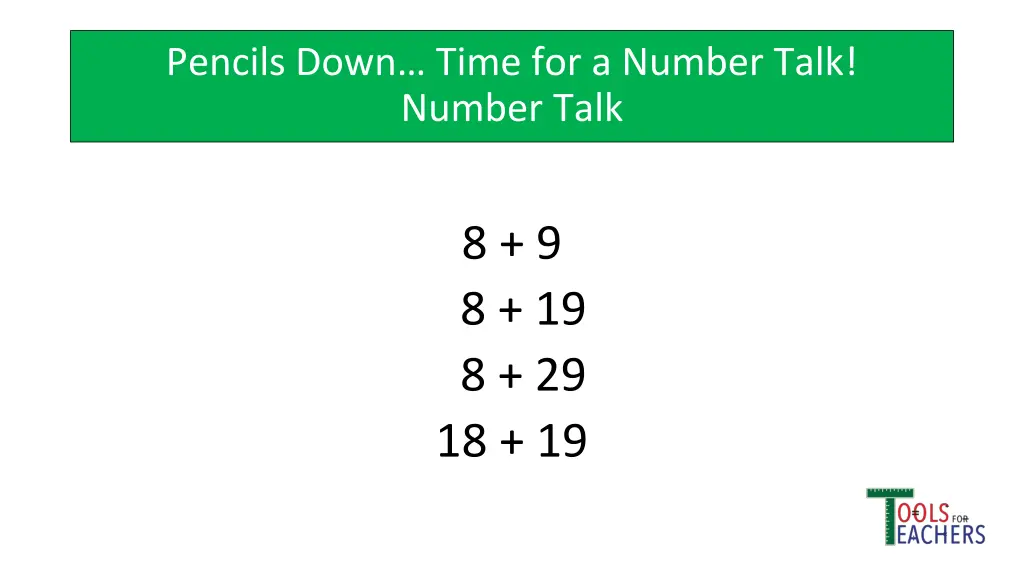 pencils down time for a number talk number talk 5
