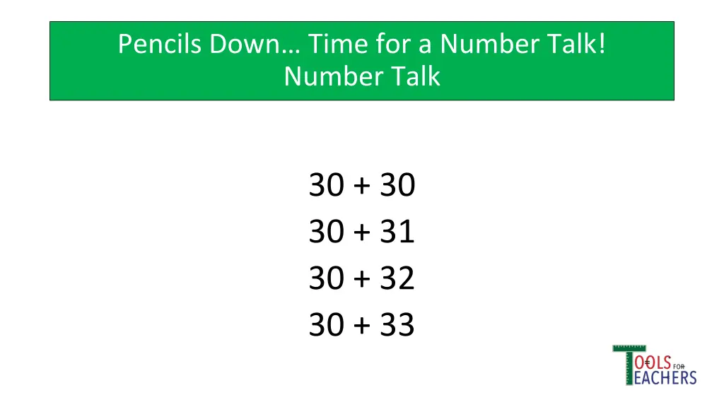 pencils down time for a number talk number talk 8