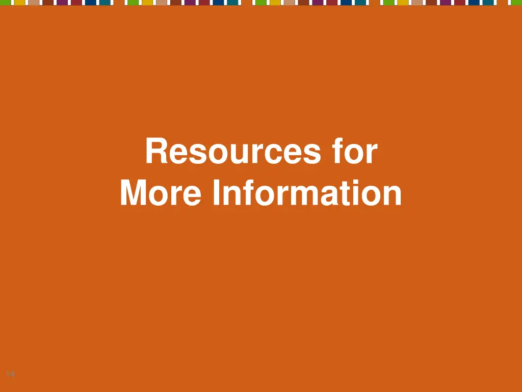 resources for more information