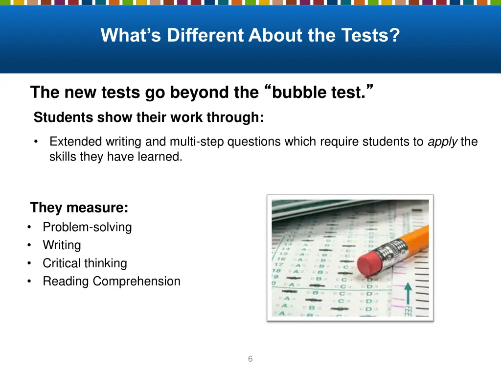 what s different about the tests