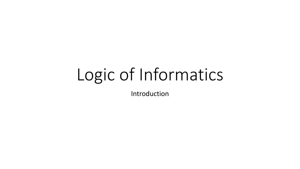 logic of informatics