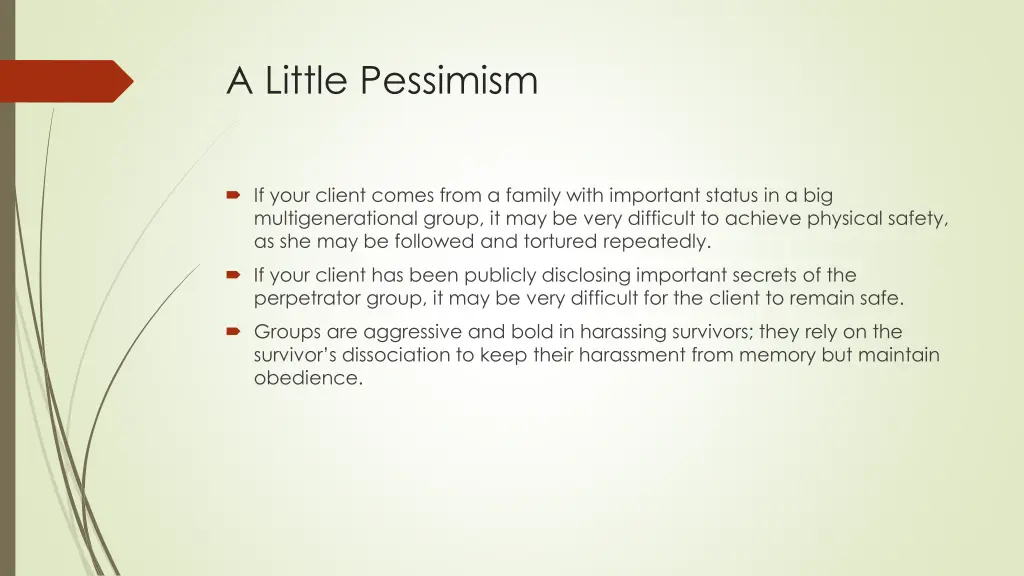 a little pessimism