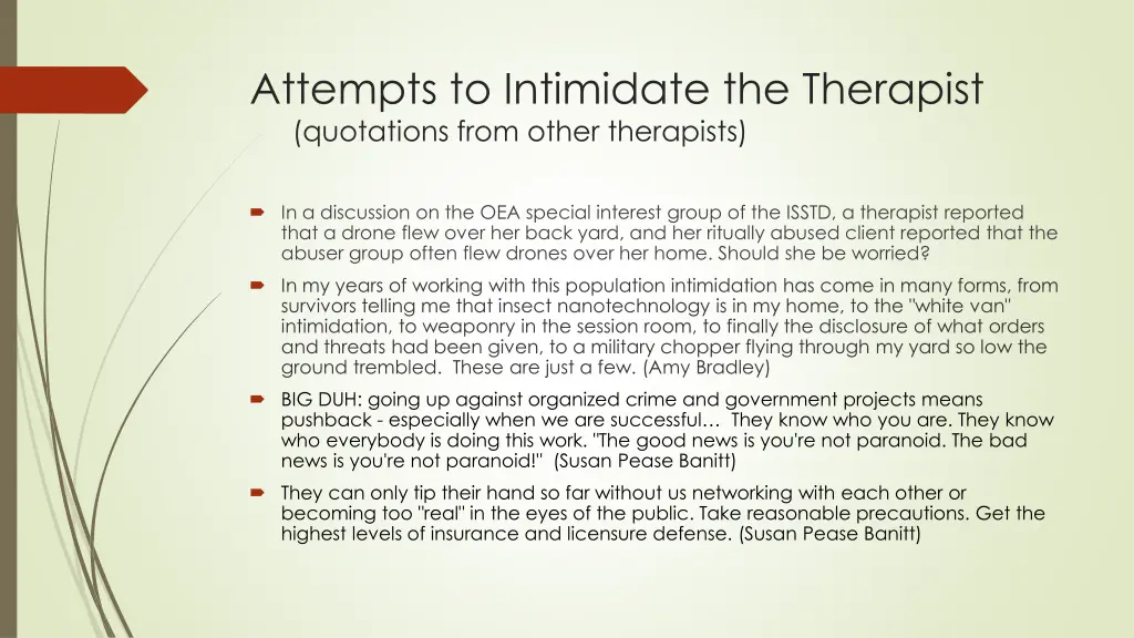 attempts to intimidate the therapist quotations