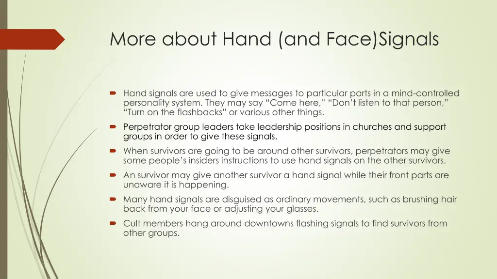 more about hand and face signals