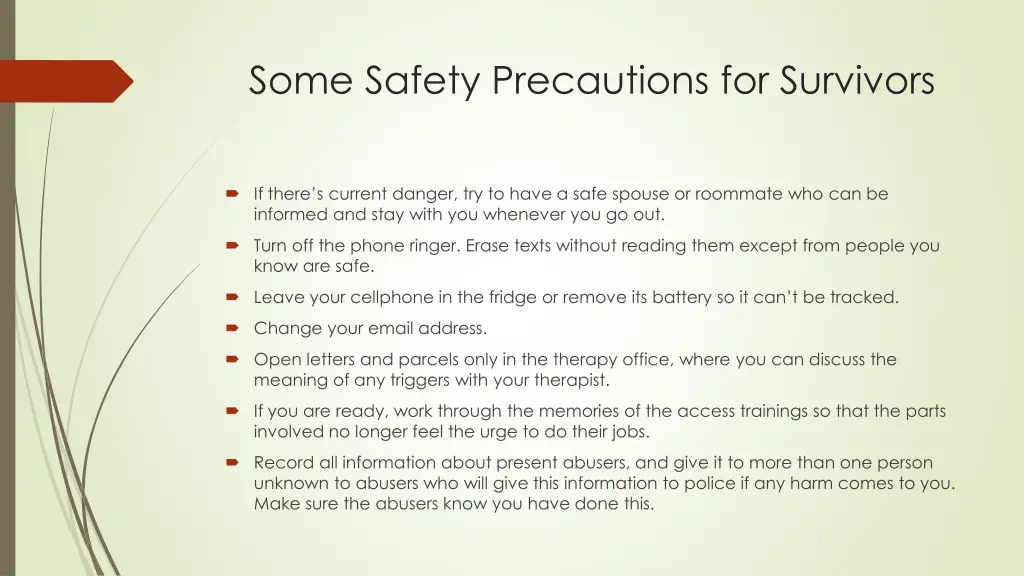 some safety precautions for survivors