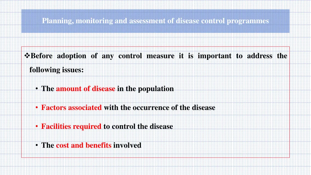 planning monitoring and assessment of disease