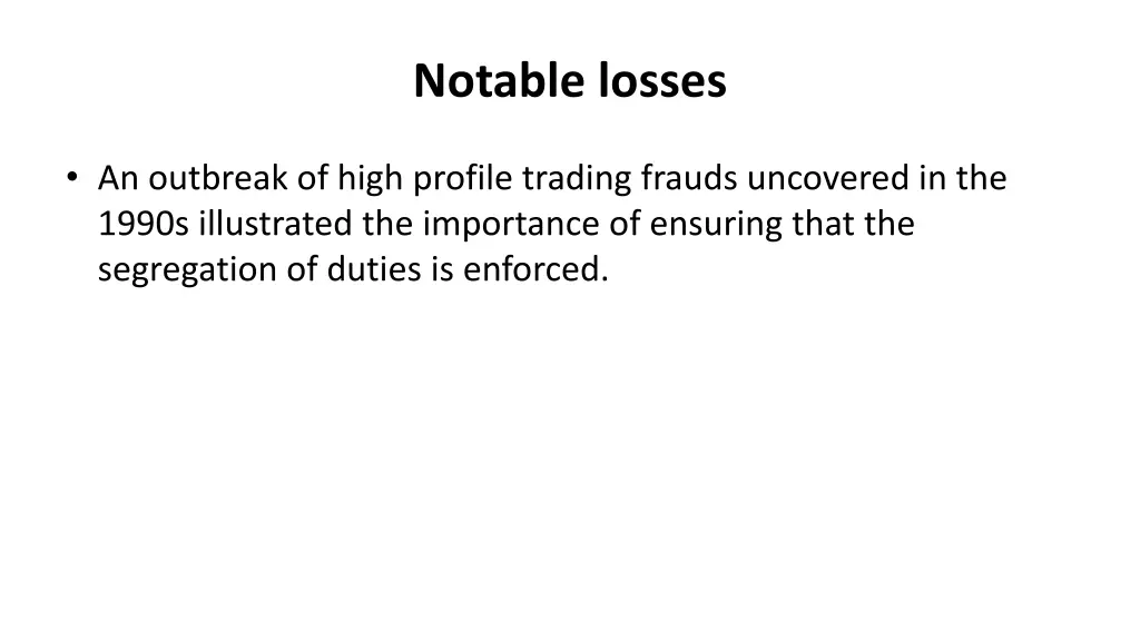 notable losses