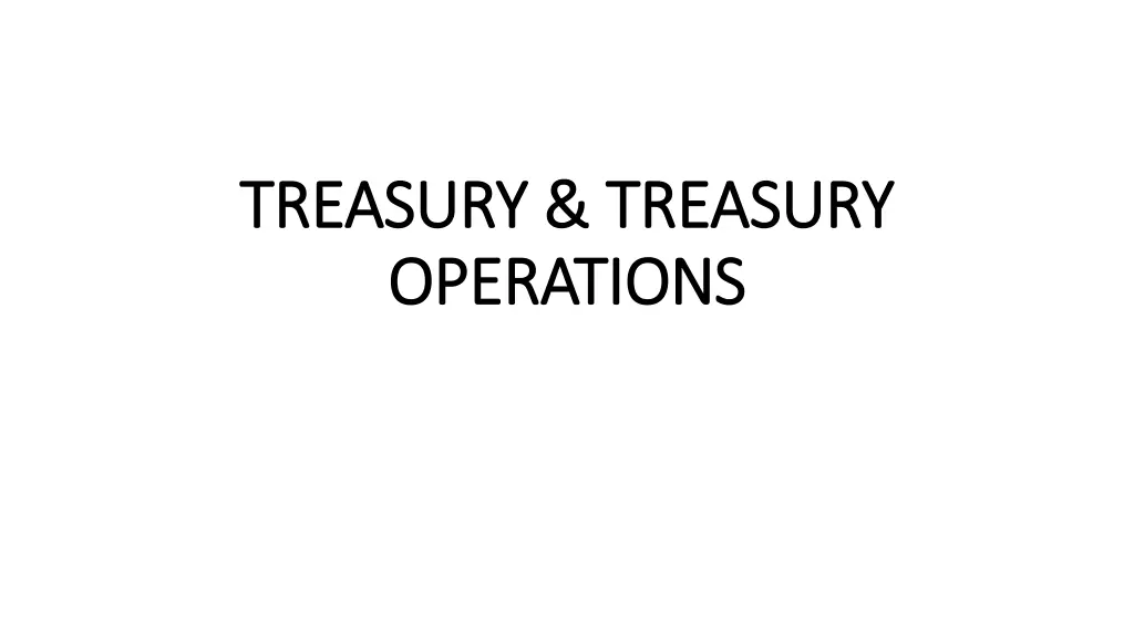 treasury treasury treasury treasury operations