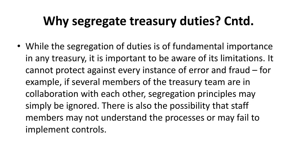 why segregate treasury duties cntd 2