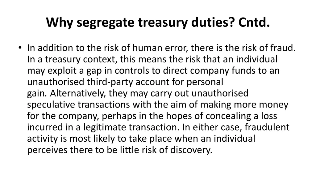 why segregate treasury duties cntd